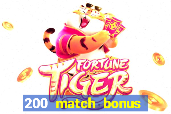 200 match bonus casino nz