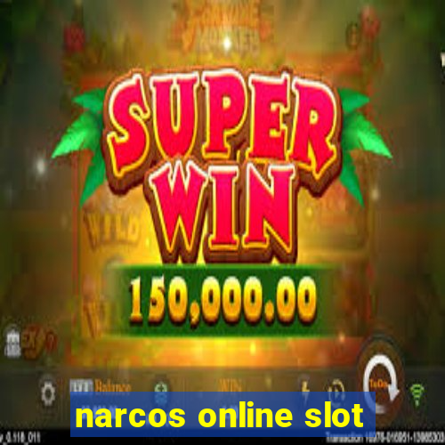 narcos online slot