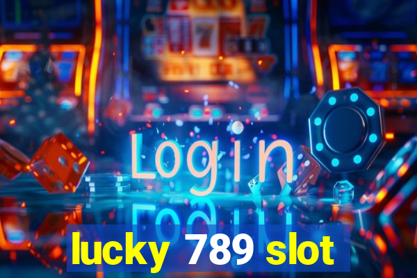 lucky 789 slot