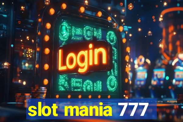 slot mania 777