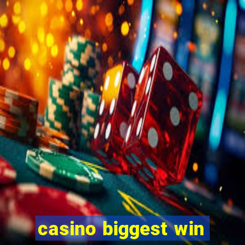 casino biggest win