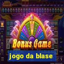 jogo da blase