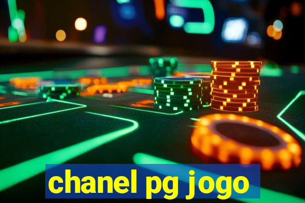 chanel pg jogo