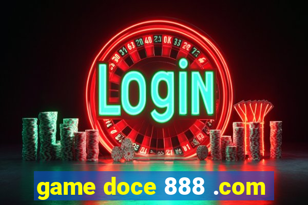 game doce 888 .com