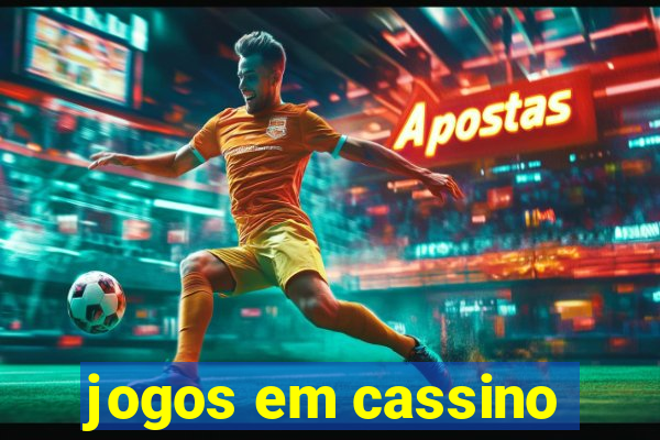 jogos em cassino