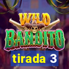 tirada 3