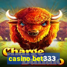 casino bet333