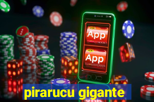 pirarucu gigante