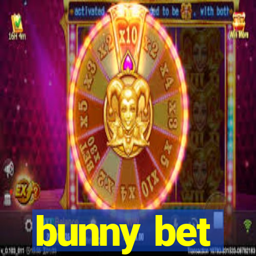 bunny bet