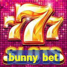 bunny bet