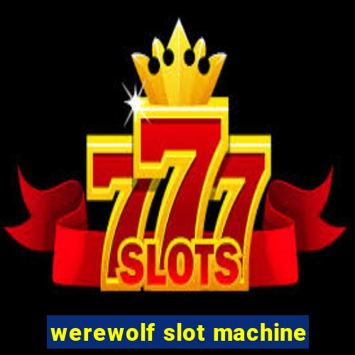 werewolf slot machine