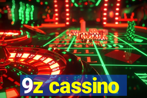 9z cassino