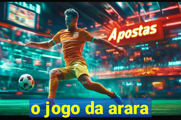 o jogo da arara