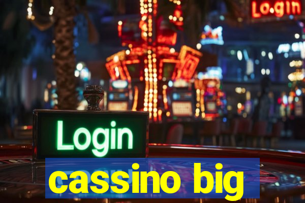 cassino big