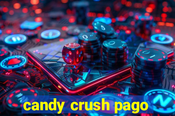 candy crush pago