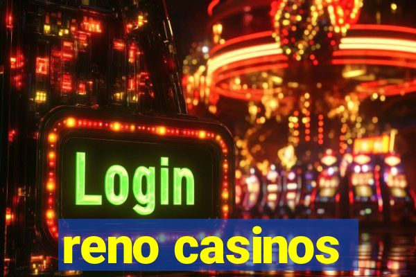 reno casinos