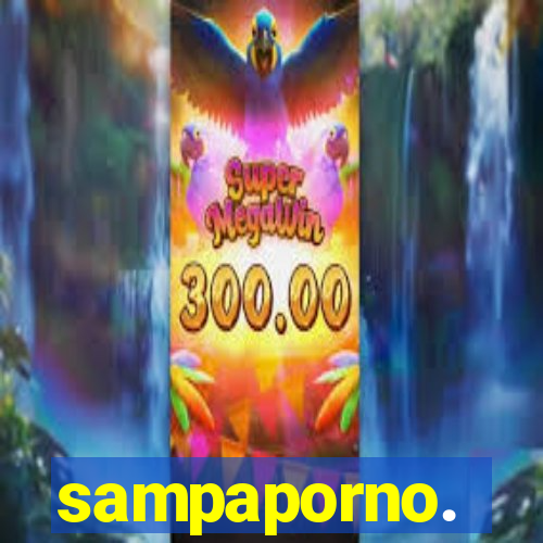 sampaporno.