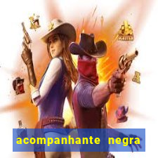 acompanhante negra s o paulo