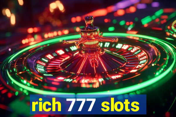 rich 777 slots