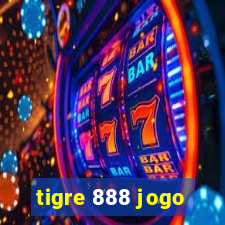 tigre 888 jogo