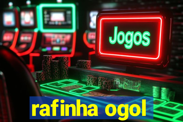 rafinha ogol