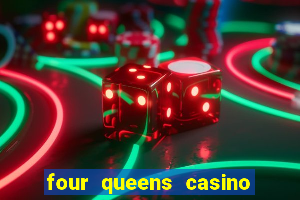 four queens casino las vegas nevada