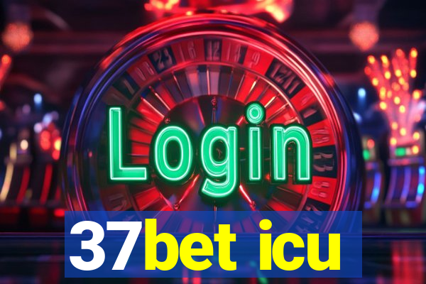 37bet icu