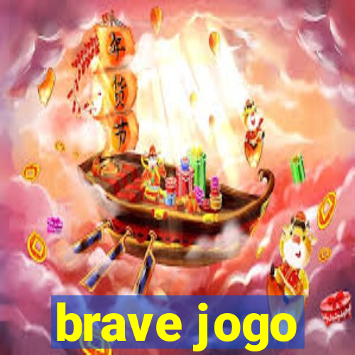 brave jogo