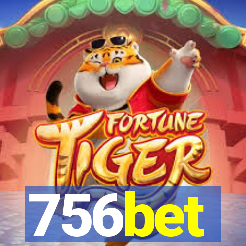 756bet