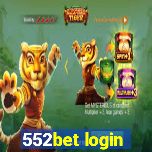 552bet login