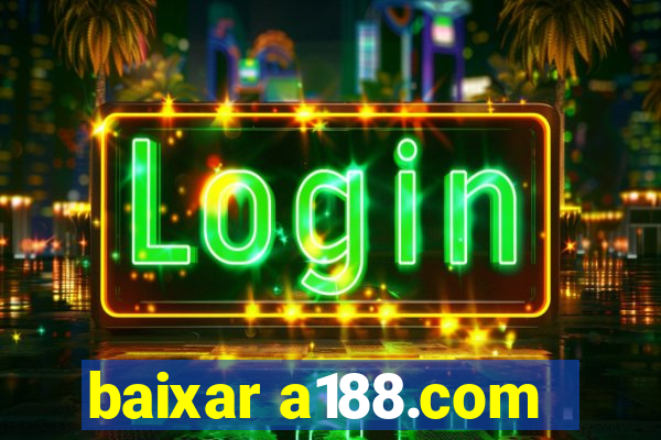 baixar a188.com