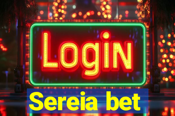 Sereia bet