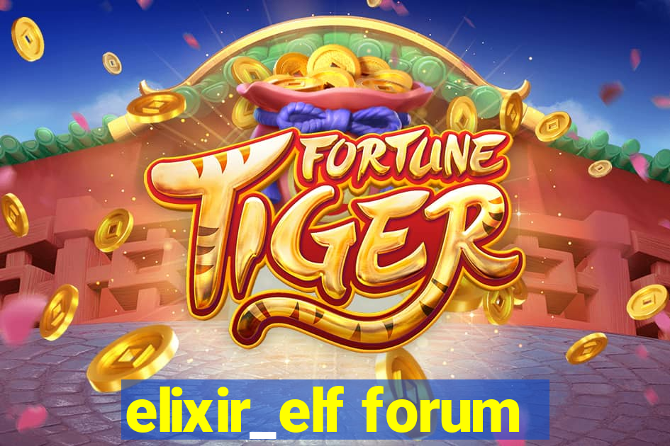 elixir_elf forum