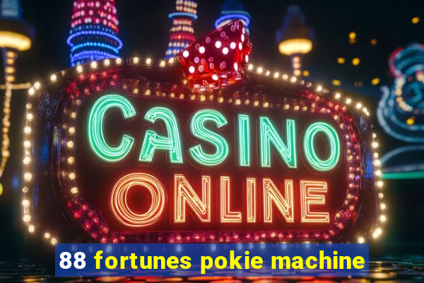 88 fortunes pokie machine