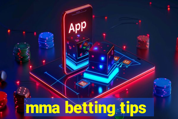 mma betting tips