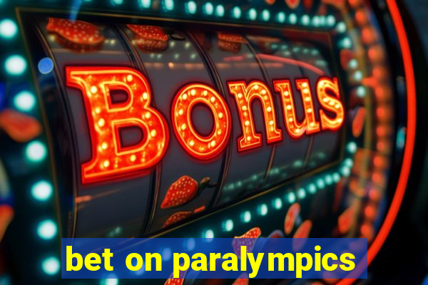 bet on paralympics