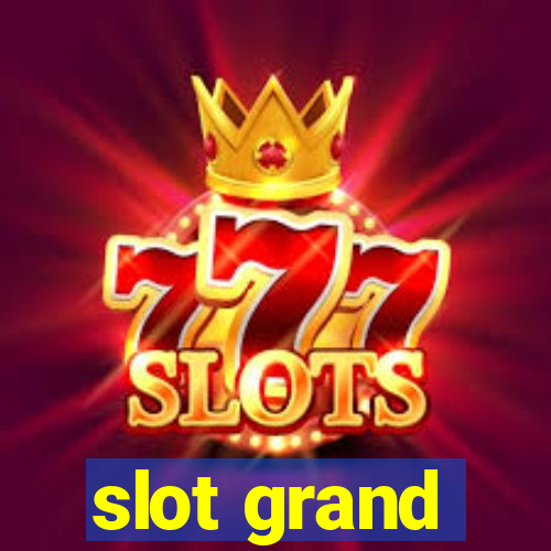 slot grand