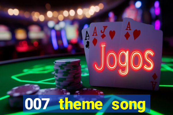 007 theme song casino royale