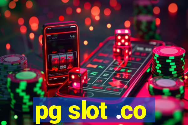 pg slot .co