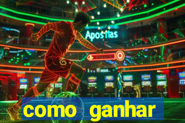 como ganhar dinheiro jogo do tigre