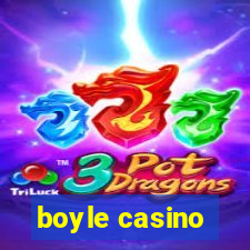 boyle casino