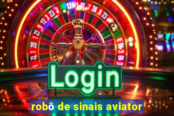 robô de sinais aviator