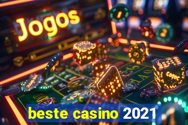 beste casino 2021