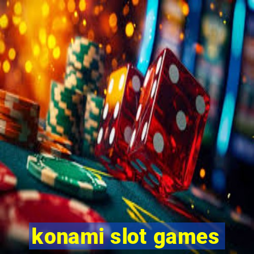 konami slot games