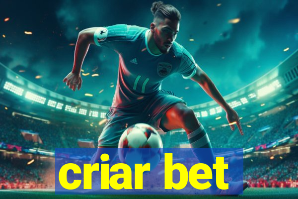 criar bet