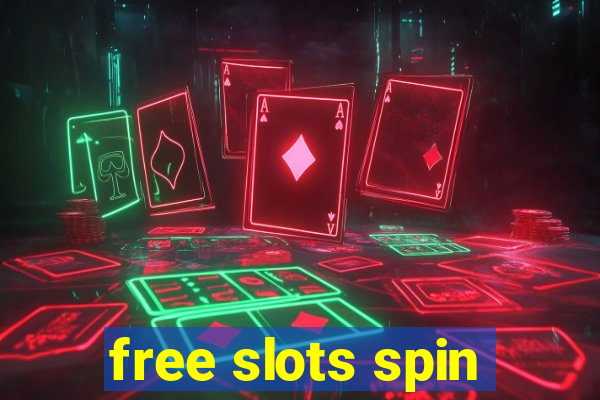 free slots spin