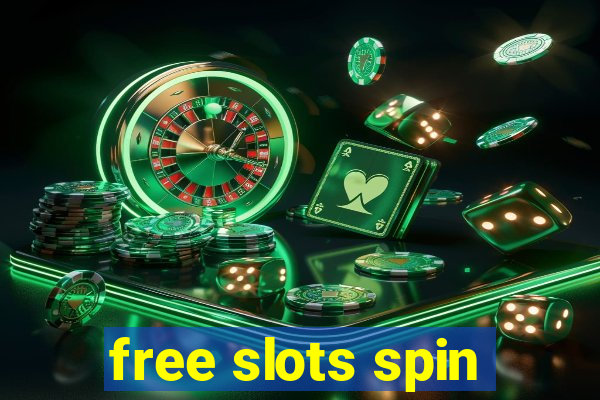 free slots spin