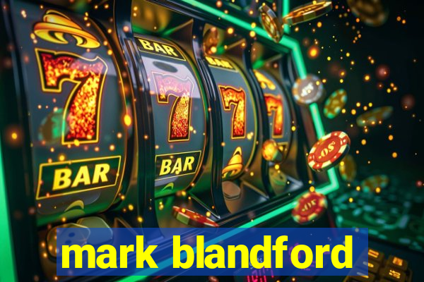 mark blandford