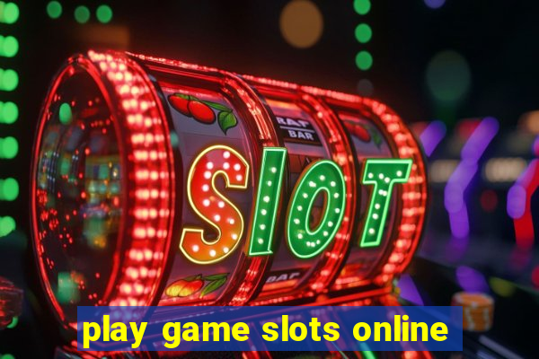 play game slots online