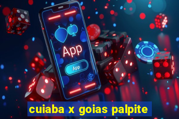 cuiaba x goias palpite